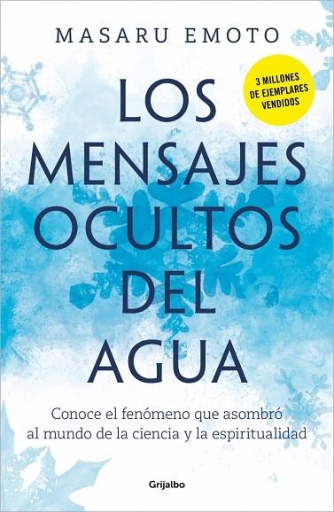 Los mensajes ocultos del agua | 9788425369001 | Emoto, Masaru | Librería Castillón - Comprar libros online Aragón, Barbastro