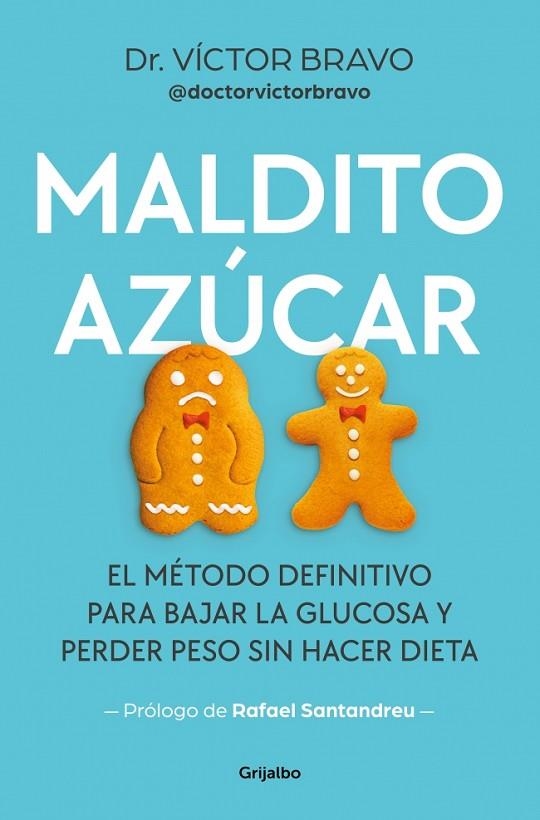 Maldito azúcar | 9788425369117 | Bravo, Víctor | Librería Castillón - Comprar libros online Aragón, Barbastro