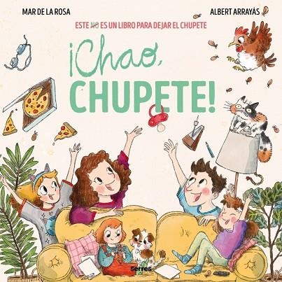 ¡Chao, chupete! | 9788427247895 | de la Rosa, Mar | Librería Castillón - Comprar libros online Aragón, Barbastro