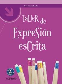 TALLER DE EXPRESION ESCRITA | 9788480637923 | JIMENO CAPILLA, PEDRO | Librería Castillón - Comprar libros online Aragón, Barbastro