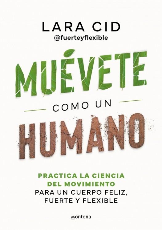 Muévete como un humano | 9788410298637 | Cid, Lara | Librería Castillón - Comprar libros online Aragón, Barbastro