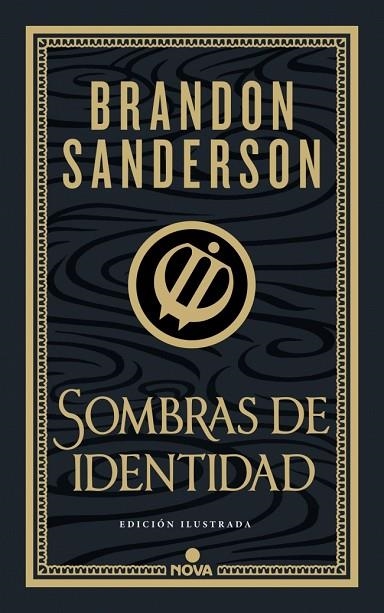 Sombras de identidad (Wax & Wayne: edición ilustrada 2) | 9788419260673 | Sanderson, Brandon | Librería Castillón - Comprar libros online Aragón, Barbastro