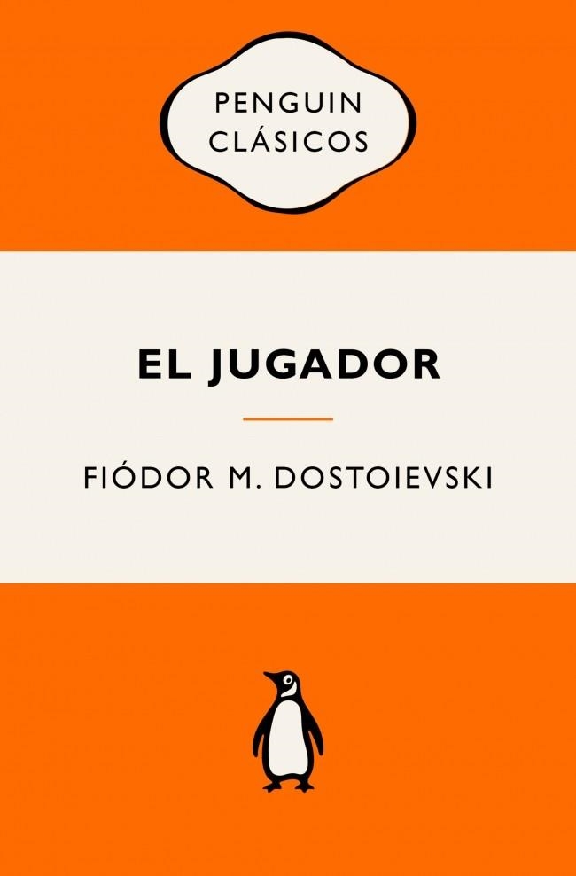 El jugador | 9788491057321 | Dostoievski, Fiódor M. | Librería Castillón - Comprar libros online Aragón, Barbastro