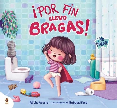 ¡Por fin llevo bragas! | 9788410318045 | Acosta, Alicia | Librería Castillón - Comprar libros online Aragón, Barbastro