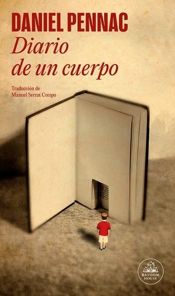 Diario de un cuerpo | 9788439745464 | Pennac, Daniel | Librería Castillón - Comprar libros online Aragón, Barbastro