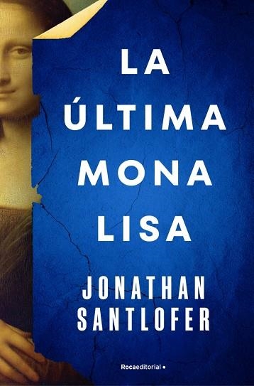 La última Mona Lisa | 9788419743695 | Santlofer, Jonathan | Librería Castillón - Comprar libros online Aragón, Barbastro