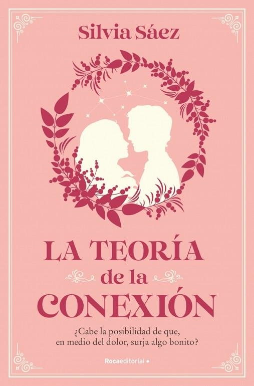 La teoría de la conexión | 9788410096684 | Sáez, Silvia | Librería Castillón - Comprar libros online Aragón, Barbastro