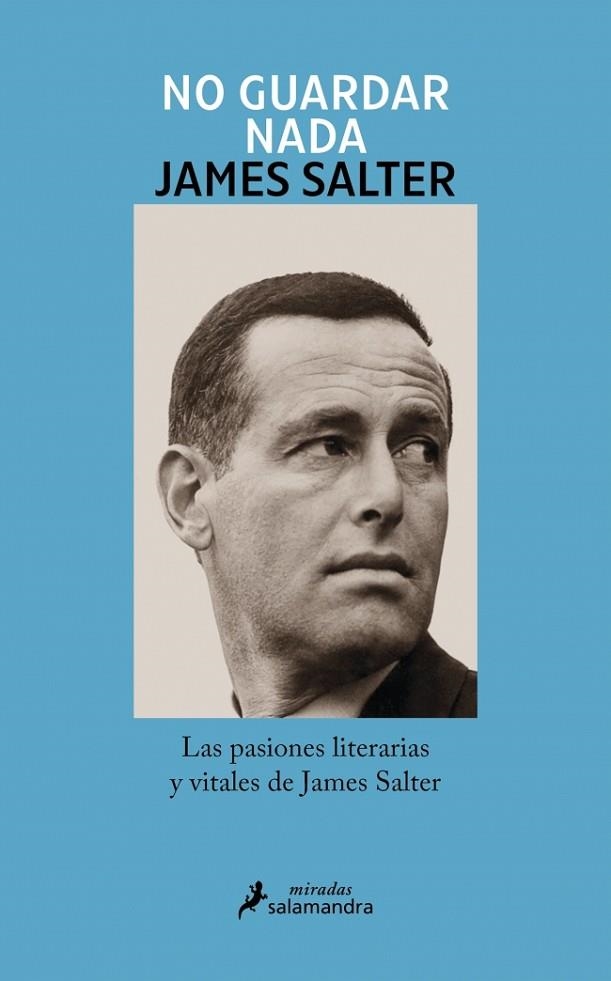 No guardar nada | 9788410340138 | Salter, James | Librería Castillón - Comprar libros online Aragón, Barbastro