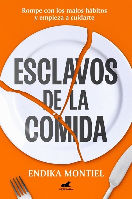 Esclavos de la comida | 9788410467064 | Montiel, Endika | Librería Castillón - Comprar libros online Aragón, Barbastro