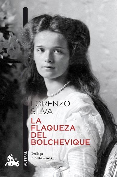 La flaqueza del bolchevique | 9788423367313 | Silva, Lorenzo | Librería Castillón - Comprar libros online Aragón, Barbastro