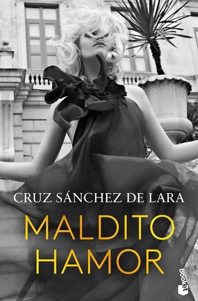 Maldito hamor | 9788467076905 | Sánchez de Lara, Cruz | Librería Castillón - Comprar libros online Aragón, Barbastro