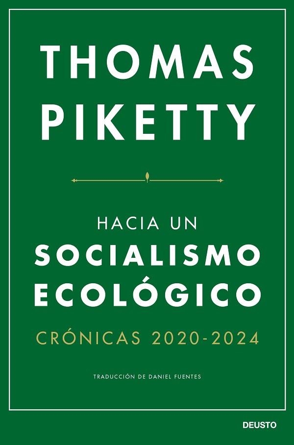 Hacia un socialismo ecológico | 9788423438747 | Piketty, Thomas | Librería Castillón - Comprar libros online Aragón, Barbastro