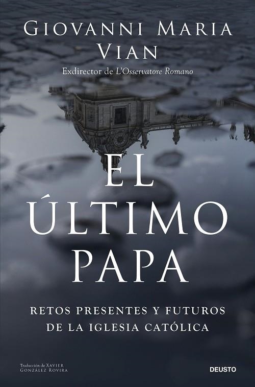 El último Papa | 9788423438914 | Vian, Giovanni Maria | Librería Castillón - Comprar libros online Aragón, Barbastro