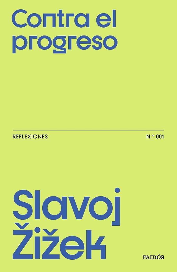 Contra el progreso | 9788449343704 | Zizek, Slavoj | Librería Castillón - Comprar libros online Aragón, Barbastro