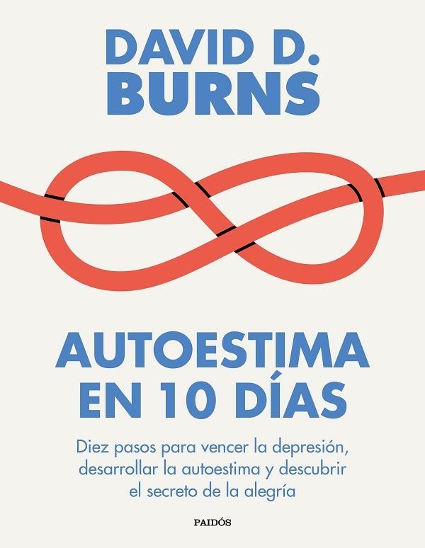 Autoestima en 10 días | 9788449343766 | Burns, David D. | Librería Castillón - Comprar libros online Aragón, Barbastro