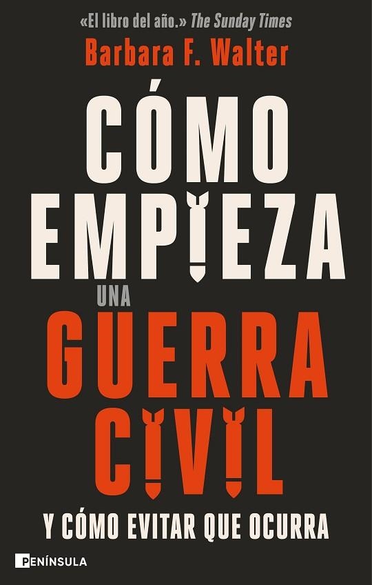 Cómo empieza una guerra civil | 9788411003599 | F. Walter, Barbara | Librería Castillón - Comprar libros online Aragón, Barbastro