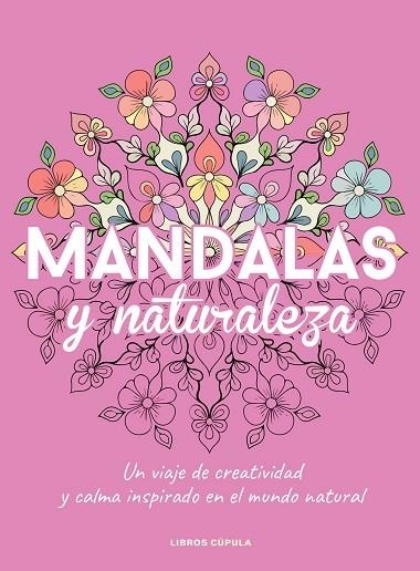 Mandalas y naturaleza | 9788448042622 | AA. VV. | Librería Castillón - Comprar libros online Aragón, Barbastro