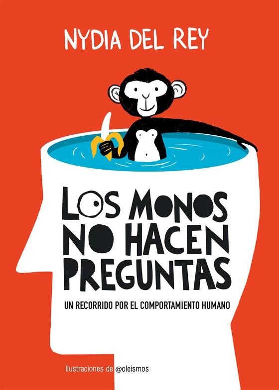 Los monos no hacen preguntas | 9788410378650 | Rey, Nydia del | Librería Castillón - Comprar libros online Aragón, Barbastro