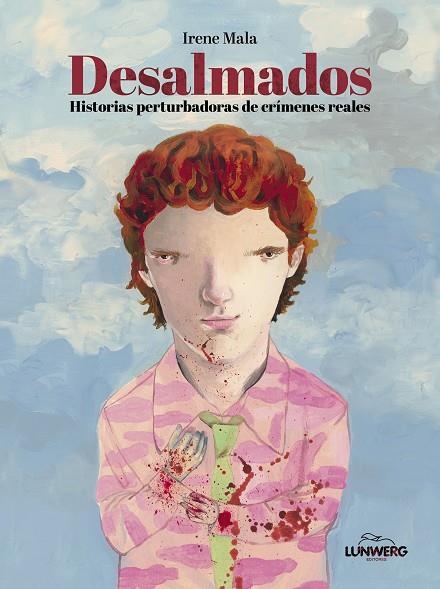 Desalmados | 9788410378681 | Mala, Irene | Librería Castillón - Comprar libros online Aragón, Barbastro