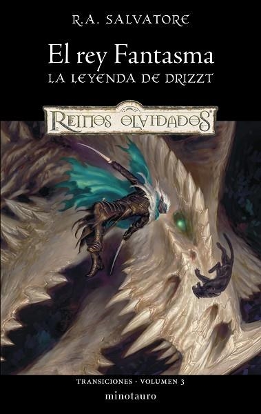 Transiciones nº 03/03 El rey Fantasma | 9788445010839 | Salvatore, R. A. | Librería Castillón - Comprar libros online Aragón, Barbastro