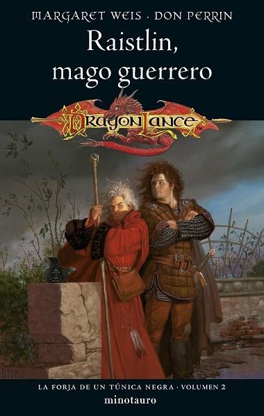 La forja de un Túnica Negra nº 02/02 Raistlin, mago guerrero | 9788445011386 | Weis, Margaret | Librería Castillón - Comprar libros online Aragón, Barbastro