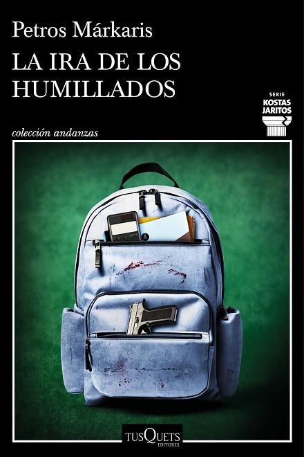 La ira de los humillados (Serie Kostas Jaritos 16) | 9788411076036 | Márkaris, Petros | Librería Castillón - Comprar libros online Aragón, Barbastro