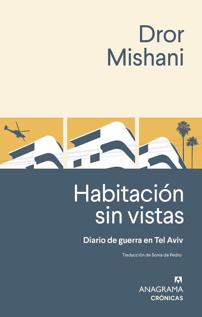 Habitación sin vistas | 9788433929310 | Mishani, Dror | Librería Castillón - Comprar libros online Aragón, Barbastro