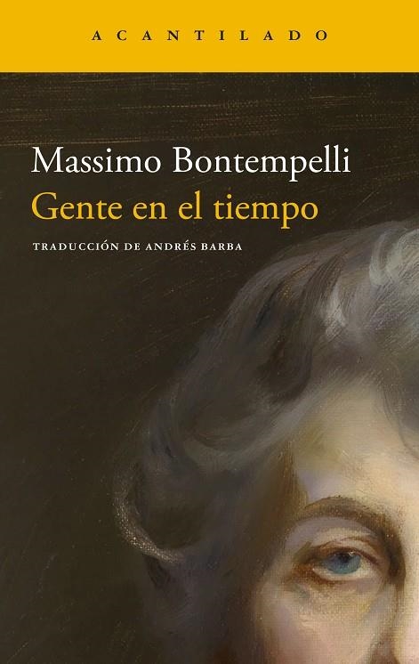 Gente en el tiempo | 9788419958525 | Bontempelli, Massimo | Librería Castillón - Comprar libros online Aragón, Barbastro