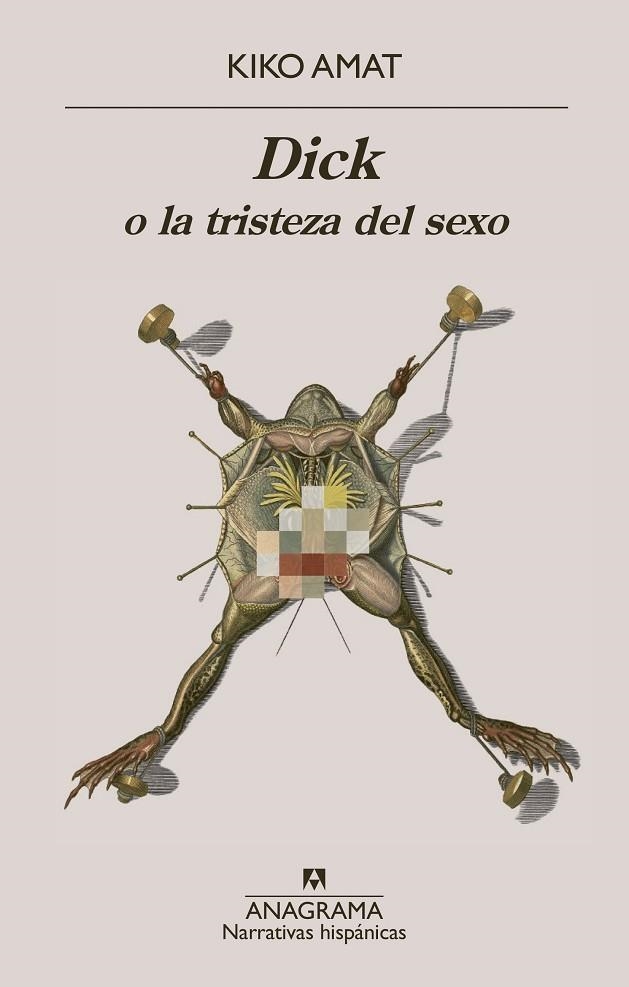 Dick o la tristeza del sexo | 9788433929549 | Amat, Kiko | Librería Castillón - Comprar libros online Aragón, Barbastro