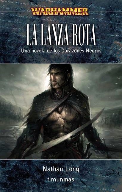 LANZA ROTA, LA - WARHAMMER CORAZONES NEGROS | 9788448035419 | LONG, NATHAN | Librería Castillón - Comprar libros online Aragón, Barbastro