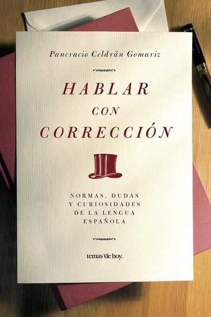 HABLAR CON CORRECCION | 9788484605911 | CELDRAN, PANCRACIO | Librería Castillón - Comprar libros online Aragón, Barbastro