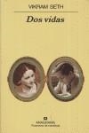 DOS VIDAS | 9788433971081 | SETH, VIKRAM | Librería Castillón - Comprar libros online Aragón, Barbastro