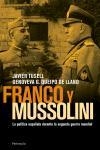 FRANCO Y MUSSOLINI : POLITICA ESPAÑOLA DURANTE 2ªGUERRA MUN | 9788483077245 | TUSELL, JAVIER; QUIEPO DE LLANO, GENOVEVA G. | Librería Castillón - Comprar libros online Aragón, Barbastro