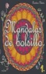 MANDALAS DE BOLSILLO | 9788495590961 | PILASTRE, CHRISTIAN | Librería Castillón - Comprar libros online Aragón, Barbastro