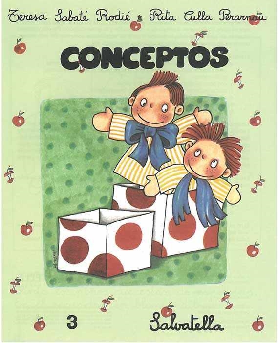 CONCEPTOS 3 ED.INFANTIL | 9788472105836 | SABATE I RODIE, TERESA | Librería Castillón - Comprar libros online Aragón, Barbastro