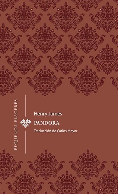 Pandora | 9788412579451 | James, Henry | Librería Castillón - Comprar libros online Aragón, Barbastro