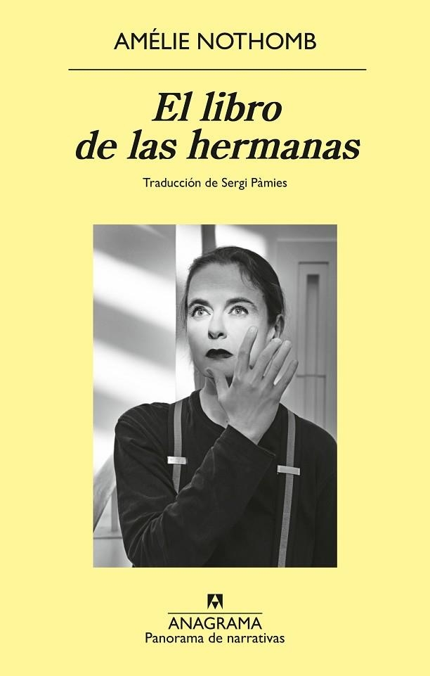 El libro de las hermanas | 9788433929723 | Nothomb, Amélie | Librería Castillón - Comprar libros online Aragón, Barbastro