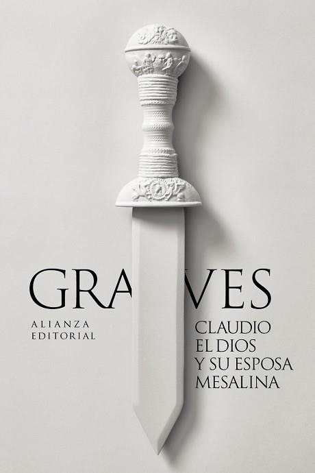 Claudio el dios y su esposa Mesalina | 9788411489072 | Graves, Robert | Librería Castillón - Comprar libros online Aragón, Barbastro