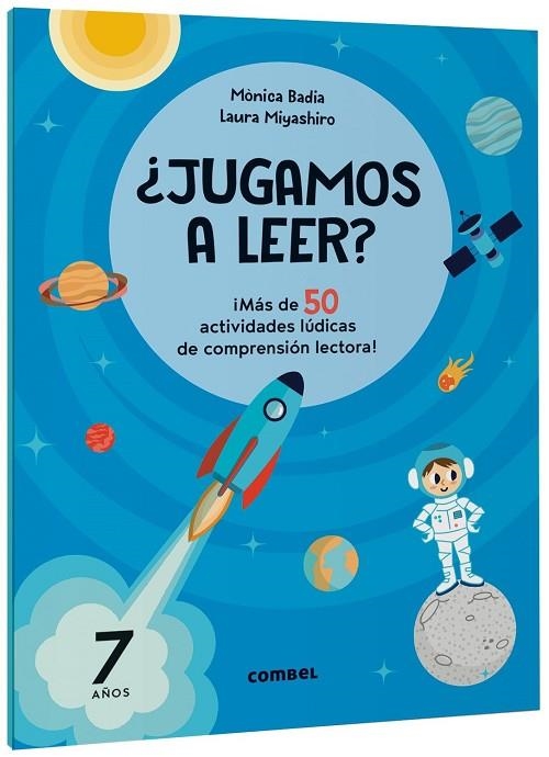 ¿Jugamos a leer? ¡Más de 50 actividades lúdicas de comprensión lectora! 7 años | 9788411582186 | Badia Cantarero, Mònica | Librería Castillón - Comprar libros online Aragón, Barbastro