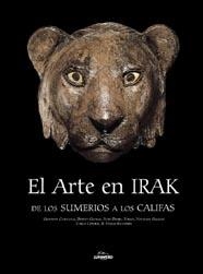 ARTE EN IRAK, EL | 9788497852814 | CURATOLA, GIOVANNI Y OTROS | Librería Castillón - Comprar libros online Aragón, Barbastro