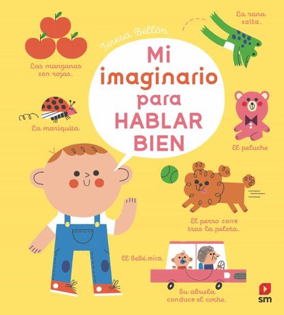 Mi imaginario para hablar bien | 9788411827331 | Varios Autores, | Librería Castillón - Comprar libros online Aragón, Barbastro