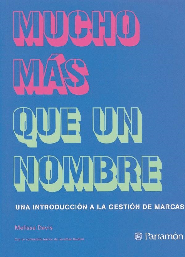 MUCHO MAS QUE UN NOMBRE | 9788434229082 | DAVIS, MELISSA | Librería Castillón - Comprar libros online Aragón, Barbastro