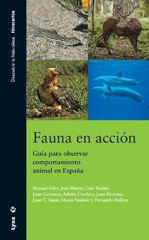 FAUNA EN ACCION | 9788496553231 | SOLER, MANUEL Y OTROS | Librería Castillón - Comprar libros online Aragón, Barbastro