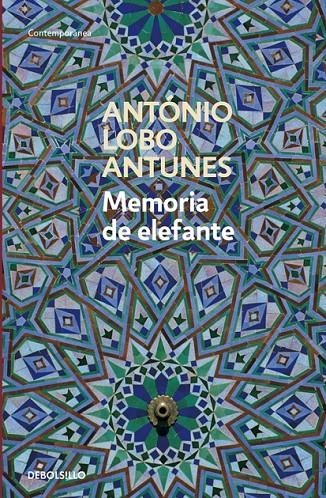 MEMORIA DE ELEFANTE - DEBOLSILLO | 9788483460894 | António Lobo Antunes | Librería Castillón - Comprar libros online Aragón, Barbastro