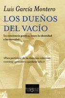 DUEÑOS DEL VACIO, LOS | 9788483103500 | GARCIA MONTERO, LUIS | Librería Castillón - Comprar libros online Aragón, Barbastro