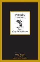 POESIA (1980-2005) (LUIS GARCIA MONTERO) | 9788483104989 | GARCIA MONTERO, LUIS | Librería Castillón - Comprar libros online Aragón, Barbastro