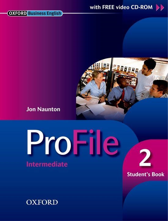 PROFILE 2 INTERMEDIATE STUDENT'S BOOK | 9780194575768 | NAUNTON, JON | Librería Castillón - Comprar libros online Aragón, Barbastro