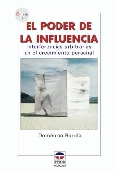 EL PODER DE LA INFLUENCIA | 9788479025717 | Barrilá, Doménico | Librería Castillón - Comprar libros online Aragón, Barbastro