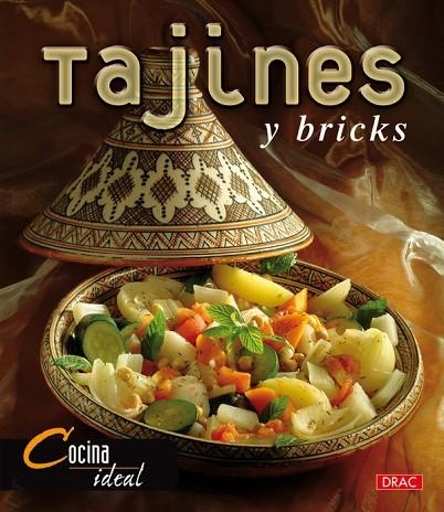 Cocina Ideal. TAJINES Y BRICKS | 9788496550490 | Cocina Ideal | Librería Castillón - Comprar libros online Aragón, Barbastro