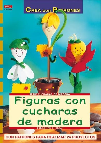 Serie Cucharas de Madera nº 2. FIGURAS CON CUCHARAS DE MADERA | 9788496550711 | Fittkau, Ernestine | Librería Castillón - Comprar libros online Aragón, Barbastro